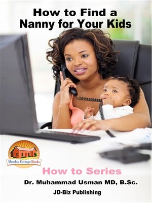 cover image of How to Find a Nanny for Your Kids